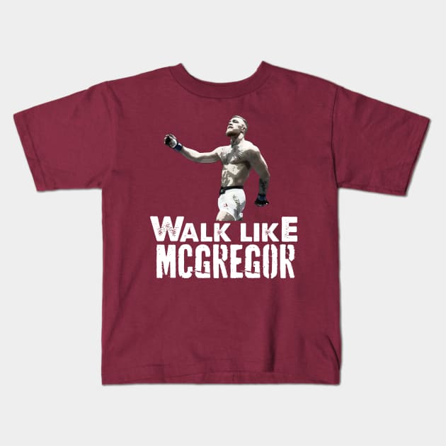 Swag Walk Like McGregor Kids T-Shirt by Quirkies7